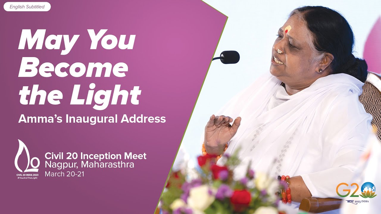 Cerimonia di apertura del C20: il discorso completo di Amma – 20 marzo, 2023